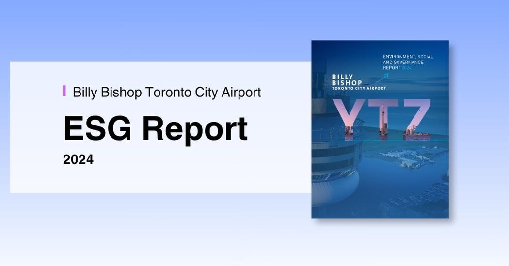 Billy Bishop Airport 2024 ESG report announcement.